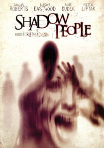 Watch Shadow People