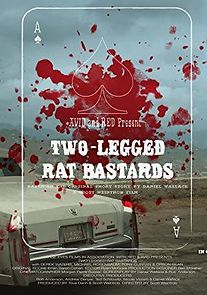 Watch Two-Legged Rat Bastards