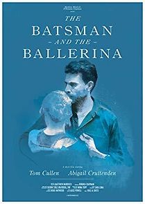 Watch The Batsman and the Ballerina