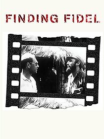 Watch Finding Fidel: The Journey of Erik Durschmied