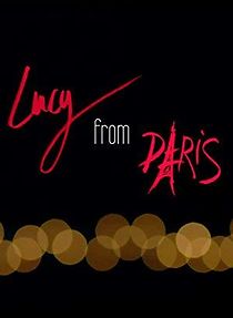 Watch Lucy from Paris 2