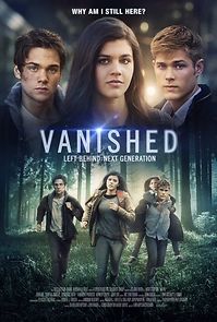 Watch Left Behind: Vanished - Next Generation
