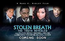 Watch Stolen Breath: The Truth Revealed