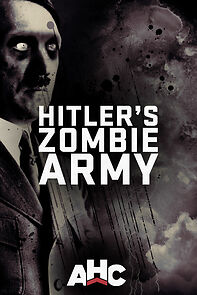 Watch Supernatural Nazis: Hitler's Zombie Army