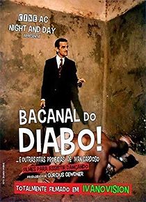 Watch Orgy of the Devil and Other Forbidden Tapes of Ivan Cardoso