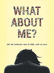 Watch What About ME?