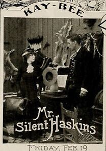 Watch Mr. 'Silent' Haskins (Short 1915)