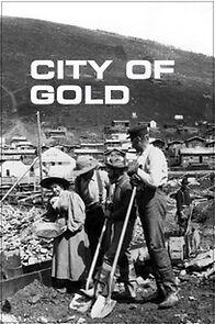Watch City of Gold (Short 1957)