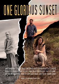 Watch One Glorious Sunset