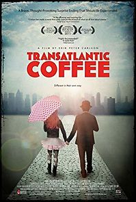 Watch Transatlantic Coffee