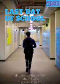 Watch Last Day of School (Short 2016)