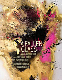 Watch A Fallen Glass (Short 2010)