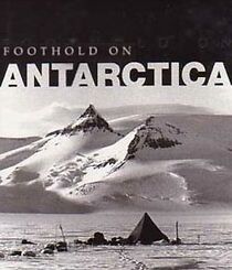 Watch Foothold on Antarctica (Short 1957)