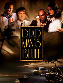 Watch Dead Man's Bluff
