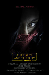 Watch Star Wars: The Force and the Fury (Short 2017)