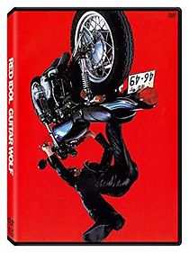 Watch Guitar Wolf: Red Idol