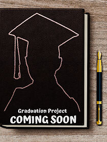 Watch Graduation Project