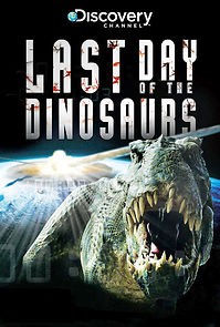 Watch Last Day of the Dinosaurs