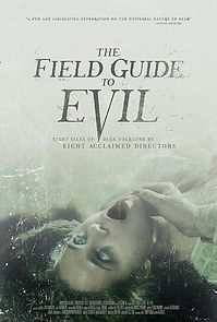 Watch The Field Guide to Evil