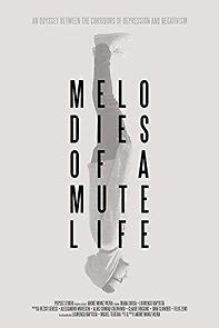 Watch Melodies of a Mute Life