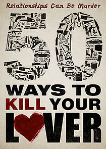 Watch 50 Ways to Kill Your Lover
