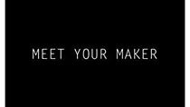 Watch Meet Your Maker