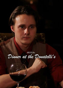 Watch Dinner at the Donatelli's (Short 2010)