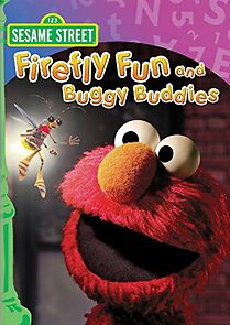 Watch Sesame Street: Firefly Fun and Buggy Buddies