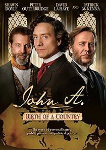 Watch John A.: Birth of a Country