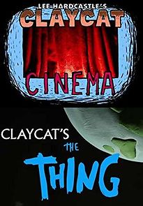 Watch Claycat's the Thing