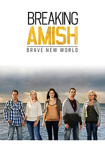 Watch Breaking Amish: Brave New World