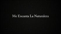 Watch Me encanta la naturaleza (Short 2010)