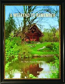 Watch A Weekend to Remember
