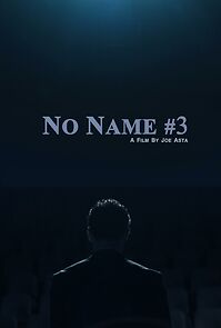Watch No Name #3 (Short 2011)