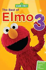 Watch Sesame Street: The Best of Elmo 3
