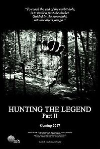 Watch Hunting the Legend Part II