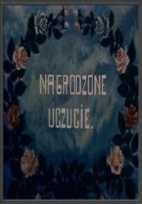 Watch Nagrodzone uczucie (Short 1958)