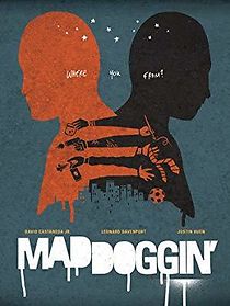 Watch Maddoggin'