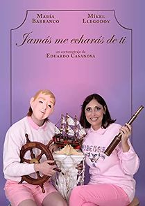 Watch Jamás me echarás de ti