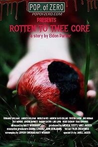 Watch Rotten to Thee Core