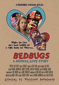 Watch Bedbugs: A Musical Love Story