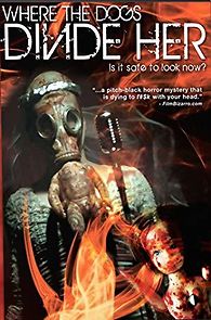 Watch Where the Dogs Divide Her