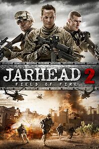 Watch Jarhead 2: Field of Fire