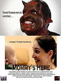 Watch Mommy's Here