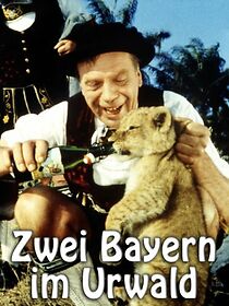 Watch Zwei Bayern im Urwald