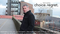 Watch Choice. Regret. (Short 2017)