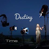 Watch Destiny: Time
