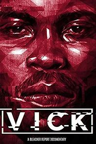 Watch Vick: A Bleacher Report Documentary