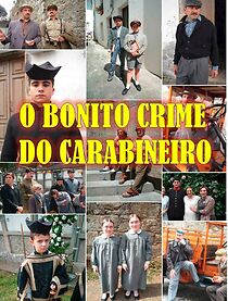 Watch O bonito crime do carabineiro