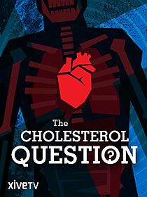 Watch The Cholesterol Question
